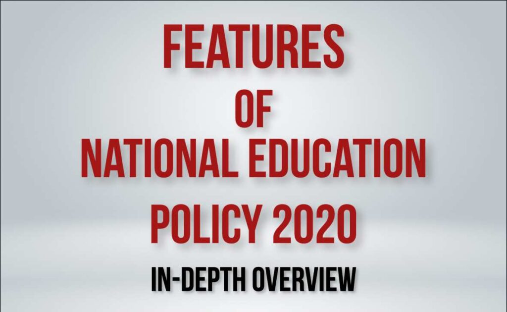 National education policy NEP 2020 - features and challenges.