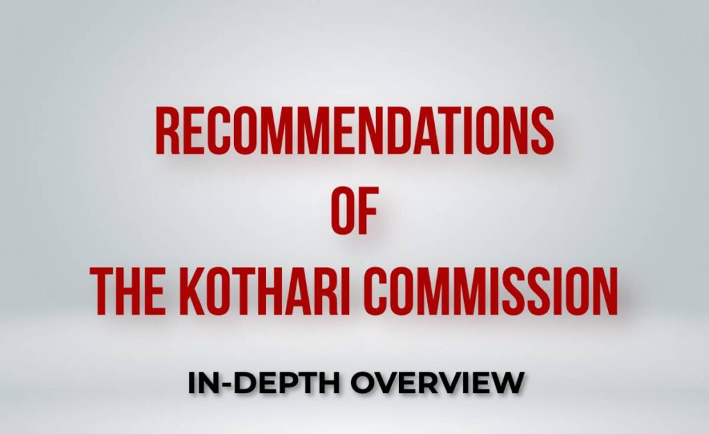 Kothari commission 1964-1966 main recommendations