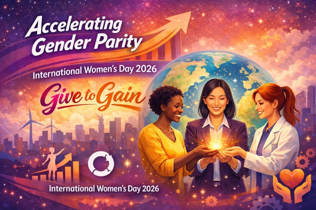 Accelerating Gender Parity: International Women’s Day 2026- Give to Gain Accelerating Gender Parity: International Women’s Day 2026- Give to Gain